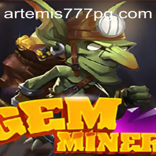 Explorando o Mundo Aventureiro de GemMiner: Uma Jornada pelo Universo de Artemis777
