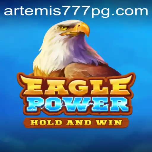 Descubra EaglePower: O Jogo de Estratégia Inspirado em Artemis777
